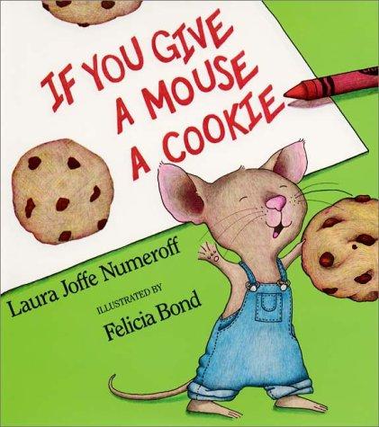 Official cover of If You Give a Mouse a Cookie